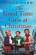 E-Book (epub) The Good Time Girls at Christmas von Fiona Ford
