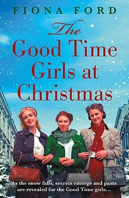 E-Book (epub) The Good Time Girls at Christmas von Fiona Ford