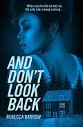 E-Book (epub) And Don't Look Back von Rebecca Barrow