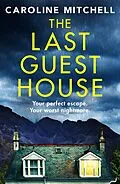 ePUB The Last Guest House von Caroline Mitchell
