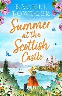 E-Book (epub) Summer at the Scottish Castle von Rachel Bowdler