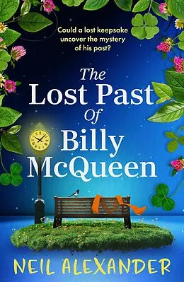 E-Book (epub) The Lost Past of Billy McQueen von Neil Alexander