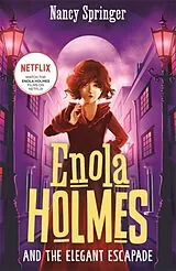 Kartonierter Einband Enola Holmes and the Elegant Escapade (Book 8) von Springer Nancy