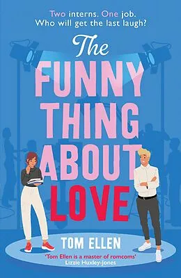 E-Book (epub) The Funny Thing About Love von Tom Ellen