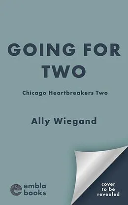 E-Book (epub) Going For Two von Ally Wiegand