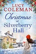 E-Book (epub) Christmas at Silverberry Hall von Lucy Coleman