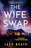 E-Book (epub) The Wife Swap von Jack Heath