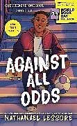 Kartonierter Einband Against All Odds von Nathanael Lessore