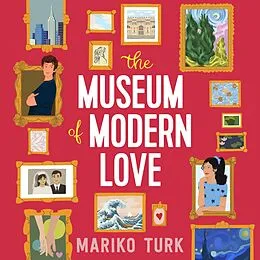 E-Book (epub) The Museum of Modern Love von Mariko Turk