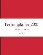 Kartonierter Einband Terminplaner 2023 von Harry Son