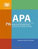 E-Book (epub) APA 7th Manual Made Easy: Full Concise Guide Simplified for Students von Appearance Publishers