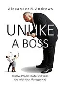 E-Book (epub) UNLIKE A BOSS von Alexander N. Andrews