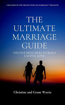 eBook (epub) The Ultimate Marriage Guidebook de Grant Wattie