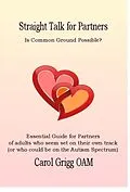 E-Book (epub) Straight Talk for Partners: Is Common Ground Possible? von Carol Grigg