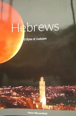 E-Book (epub) Hebrews von Peter Bloomfield