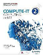 Couverture cartonnée Compute-IT: Student's Book 2 - Computing for KS3 de Mark Dorling, George Rouse