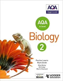 E-Book (epub) AQA A Level Biology Student Book 2 von Pauline Lowrie, Mark Smith