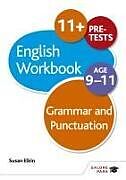 Couverture cartonnée Grammar & Punctuation Workbook Age 9-11 de Susan Elkin
