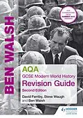 E-Book (epub) AQA GCSE Modern World History Revision Guide 2nd Edition von Ben Walsh