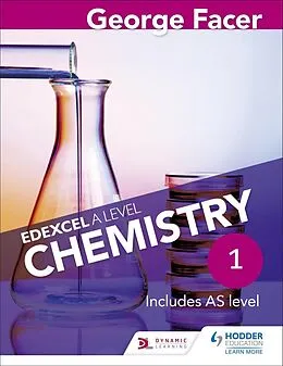 E-Book (epub) George Facer's Edexcel A Level Chemistry Student Book 1 von George Facer