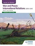 E-Book (epub) Access to History: War and Peace: International Relations 1890-1945 Fourth Edition von David Williamson
