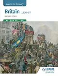 E-Book (epub) Access to History: Britain 1900-57 Second Edition von Michael Lynch