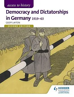 E-Book (epub) Access to History: Democracy and Dictatorships in Germany 1919-63 for OCR Second Edition von Geoff Layton