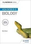 E-Book (epub) My Revision Notes: AQA GCSE (9-1) Biology von Nick Dixon