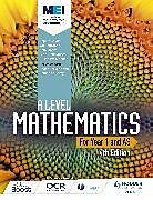 Kartonierter Einband MEI A Level Mathematics Year 1 (AS) 4th Edition von Sophie Goldie, Cath Moore, Val Hanrahan