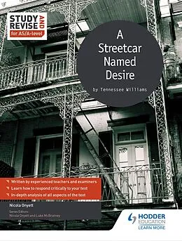 E-Book (epub) Study and Revise for AS/A-level: A Streetcar Named Desire von Nicola Onyett