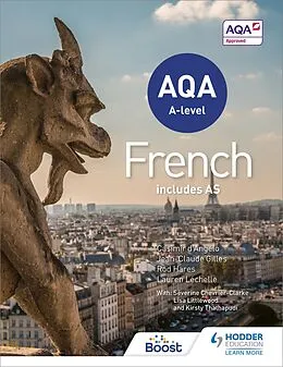 E-Book (epub) AQA A-level French (includes AS) von Casimir d'Angelo, Rod Hares, Jean-Claude Gilles