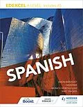 E-Book (epub) Edexcel A level Spanish (includes AS) von M nica Morcillo Laiz, Simon Barefoot, David Mee