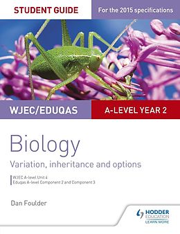 E-Book (epub) WJEC/Eduqas A-level Year 2 Biology Student Guide: Variation, Inheritance and Options von Dan Foulder