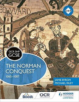 eBook (epub) OCR GCSE History SHP: The Norman Conquest 1065-1087 de Michael Riley, Jamie Byrom