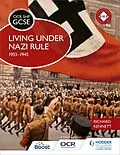 E-Book (epub) OCR GCSE History SHP: Living under Nazi Rule 1933-1945 von Richard Kennett
