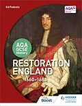 E-Book (epub) AQA GCSE History: Restoration England, 1660-1685 von Ed Podesta