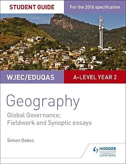 E-Book (epub) WJEC/Eduqas A-level Geography Student Guide 5: Global Governance: Change and challenges; 21st century challenges von Simon Oakes