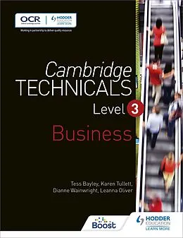 E-Book (epub) Cambridge Technicals Level 3 Business von Tess Bayley, Karen Tullett, Leanna Oliver