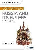 Kartonierter Einband My Revision Notes: OCR A-level History: Russia and its Rulers 1855-1964 von Andrew Holland