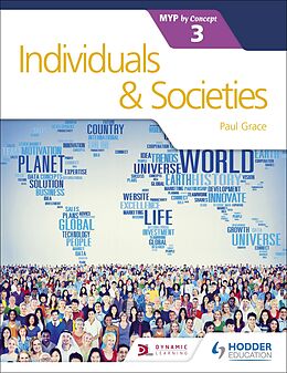 E-Book (epub) Individuals and Societies for the IB MYP 3 von Paul Grace