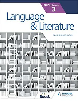 E-Book (epub) Language and Literature for the IB MYP 3 von Zara Kaiserimam