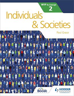 E-Book (epub) Individual and Societies for the IB MYP 2 von Paul Grace