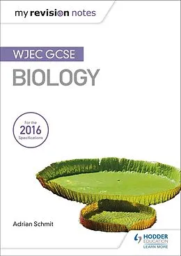 E-Book (epub) My Revision Notes: WJEC GCSE Biology von Adrian Schmit