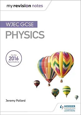 E-Book (epub) My Revision Notes: WJEC GCSE Physics von Jeremy Pollard