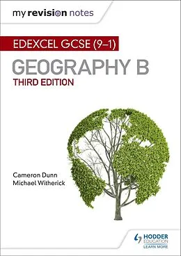 E-Book (epub) My Revision Notes: Edexcel GCSE (9 1) Geography B Third Edition von Cameron Dunn, Michael Witherick