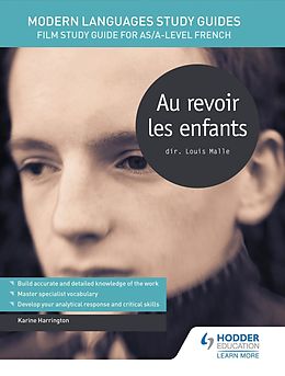 E-Book (epub) Modern Languages Study Guides: Au revoir les enfants von Karine Harrington