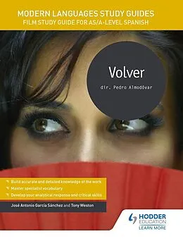 E-Book (epub) Modern Languages Study Guides: Volver von Jos Antonio Garc a S nchez, Tony Weston
