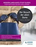 E-Book (epub) Modern Languages Study Guides: Der Besuch der alten Dame von Paul Elliott