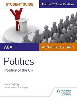 E-Book (epub) AQA AS/A-level Politics Student Guide 2: Politics of the UK von Nick Gallop