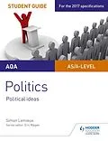 E-Book (epub) AQA A-level Politics Student Guide 3: Political Ideas von Simon Lemieux